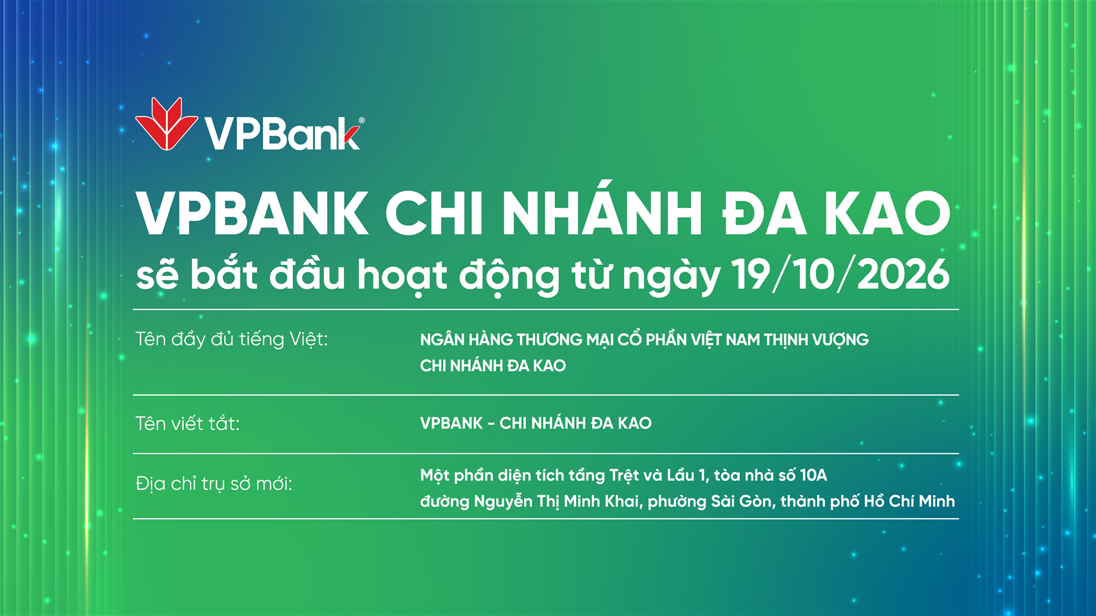 VPBank chính thức đưa Chi nhánh Đa Kao vào hoạt động từ ngày 19/10/2026 